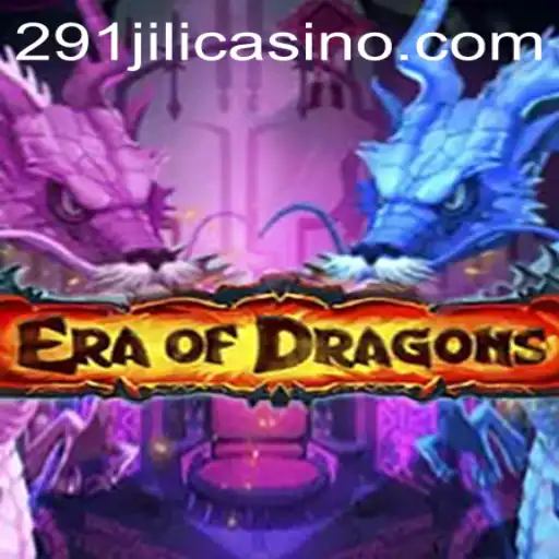 EraOfDragons: An Immersive Adventure with 291JILI Strategy